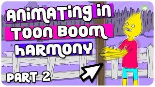 How to ANIMATE in TOON BOOM HARMONY | Tutorial | Part 2