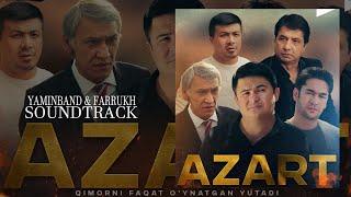 (AZART) YaminBand & Farrukh - Qimor (Soundtracks) 2024