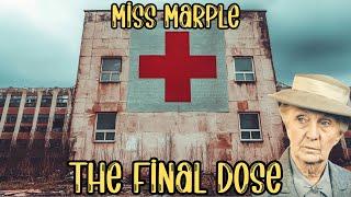 Miss Marple & The Final Dose | A Miss Marple Story