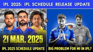 IPL 2025 : IPL Schedule release update | CSK jersey update | RCB MI Injury problems | IPL 2025 Tamil