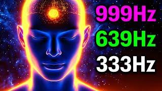 Unlock the POWER of 333Hz 639Hz 999Hz Frequencies for SPIRITUAL ENERGY