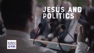 Jesus and Politics | Faith vs. Culture, May 5, 2020