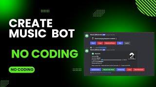 Create Your Discord Music Bot 24/7h Without Coding Requirements