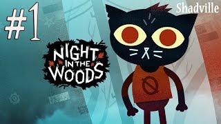 Night in the Woods Прохождение игры #1: Ночь в лесу