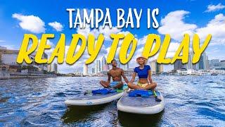 Tampa Bay is Ready to Play