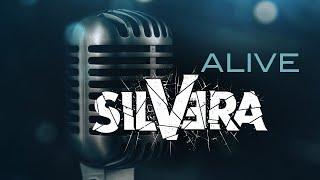 Silvera - Alive (Official Music Video)