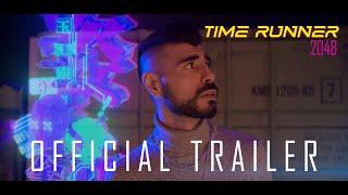 Cyberpunk Short Film "Time Runner 2048" - Official Trailer (2022) - BenyPirz