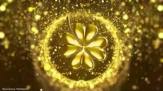 432 hz | Golden Clover of Luck and Money | Attract Wealth, Love and Health | Hope and Faith