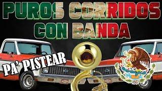 El Mejor Puros Corridos Viejitos Con Banda Pa' Pistear (50 Éxitos)