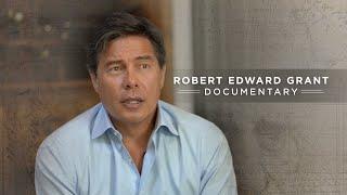 Robert Edward Grant Documentary