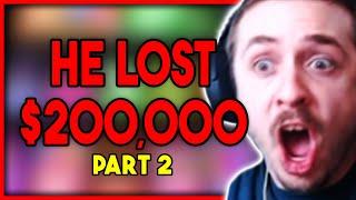 How bossmanjack lost 200k - Part 2