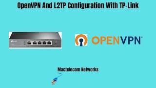 OpenVPN And L2TP configuration with TP Link