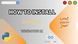 How to Install Python, Anaconda, and Jupyter Notebook on Windows