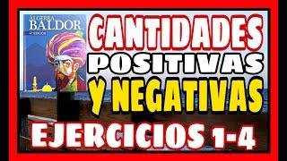 CANTIDADES POSITIVAS Y NEGATIVAS | EJERCICIO 1 (1 AL 4)  DE ÁLGEBRA DE BALDOR