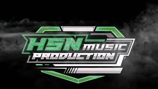 FUNKOT MENGAPA KAU BERUBAH HSN MUSIC PRODUCTION FT DJ GAPRET RMX