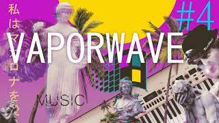 VAPORWAVE #4 (OVV MUSIC)