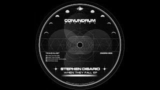 Stephen Disario - When They Fall [CNDRM003]