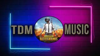 Pubg Mobile TDM MUSIC/ TDM MUSIC/ Game Arena Music/ (No corporation)