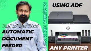 How to Use ADF Automatic Document Feeder in any Printer - English Version Tutorial on HP 790