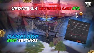 Ultimate Gameloop Lag Fix | FPS Drop Fix | Update 3.4 lag fix | Best Settings for Low End Pc