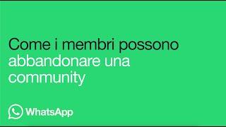 Come abbandonare una community | WhatsApp