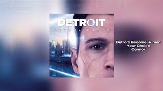 Detroit: Become Human - Your Choice (Original Game Soundtrack)