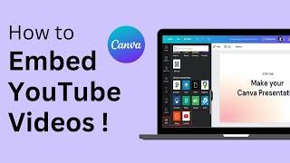 How To Insert / Embed YouTube Video In Canva !