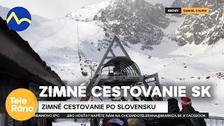 Zimné cestovanie po Slovensku | Teleráno