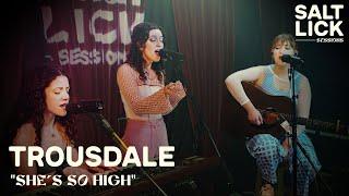 Trousdale Covers "She's So High" by Tal Bachman | LIVE Studio Performance