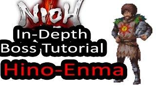 Hino-Enma Easy Strat! .:."Nioh".:. Boss Guide