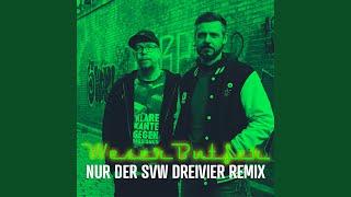 Nur der SVW - DreiVier (Remix)