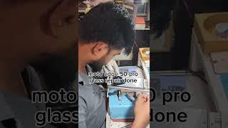 moto edge 50 pro glass changed training available 7075255024 #hyderabad #moto #telugu #bowenpallymar
