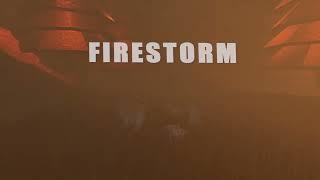 Original Firestorm Trailer