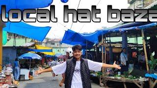 local hat bazar #kalimpong #vlog @akashpradhan7493