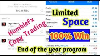 Limited Access: Copt our trades and relax watching your profit || HumbleFx Copy Trading