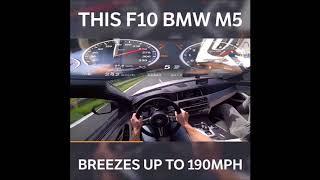 575HP  BMW M5  F10 BREEZES UPTO 305 KMPH (190 MPH )