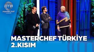 MasterChef Türkiye 2. Kısım | 19.11.2024  @masterchefturkiye