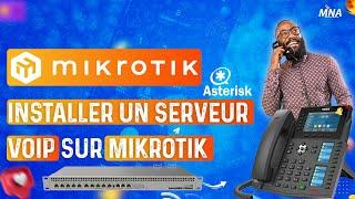 Installer un serveur VOIP sur Mikrotik MetaRouter