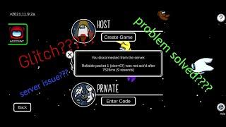 Among us server disconnected problem solved???? this video may solve your problem 