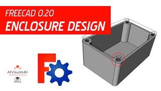  Enclosure Design - FreeCAD Part Design - FreeCAD Tutorial - FreeCAD Wiki