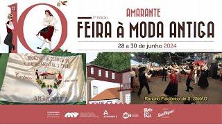 RANCHO FOLCLÓRICO de S. SIMÃO - Encerramento FEIRA à MODA ANTIGA - AMARANTE - 2024