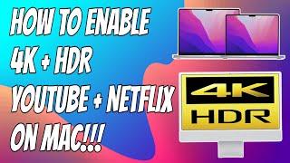 How to watch YouTube 4K HDR + Netflix Dolby Vision On Mac Built in Display Fix!!