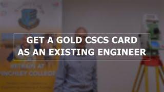 Unlock the Gold CSCS Card: Finchley College's Course for Existing Engineers