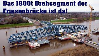 Drehbares 145m Mittelsegment der Friesenbrücke Weener angeliefert - Neubau ist fast fertig!