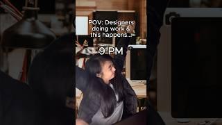 POV: Designer’s doing work and this happens | Save #relatable #designer #studentlife #architecture