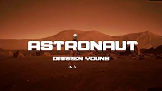 Darren Young - Astronaut (Music Video)