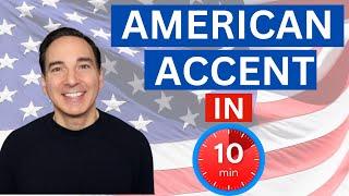 How to Fake an American Accent FAST  :  American Accent Training Practice