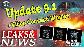 Leaks And News - Update 9.1 & Video Competition Winners - War Robots