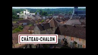 Château-Chalon - Région Bourgogne-Franche-Comté - Stéphane Bern - Le Village Préféré des Français