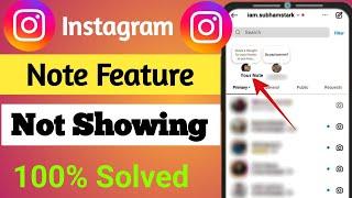 How to Fix Instagram Notes Feature Not Showing (2023)